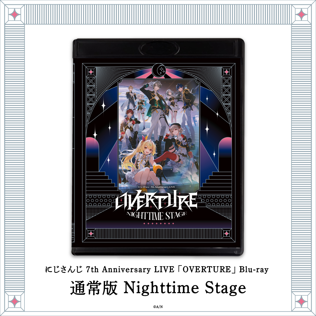 にじさんじ 7th Anniversary LIVE 「OVERTURE」通常版 Nighttime [Blu