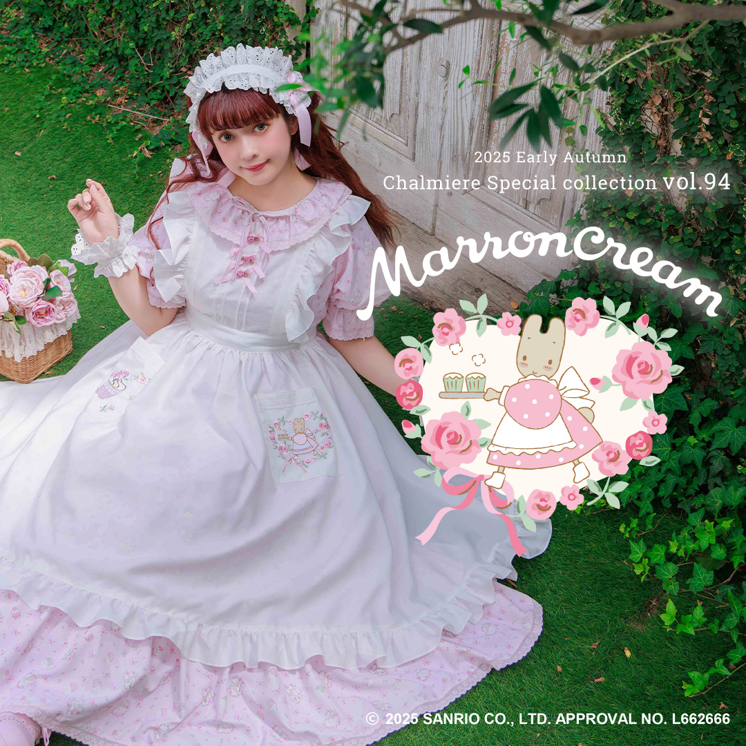 MARRONCREAM × Chalmiere 2025 Early Autumn Special collection vol.94