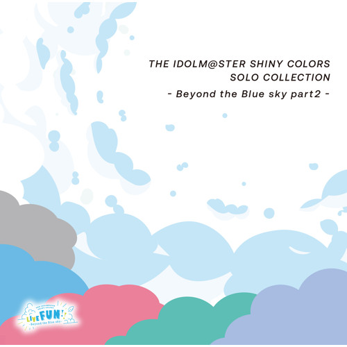 THE IDOLM@STER SHINY COLORS SOLO COLLECTION -Beyond the Blue sky
