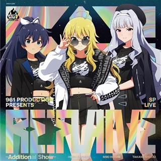 961 PRODUCTION presents 『Re:FLAME』-Additional Show- 会場