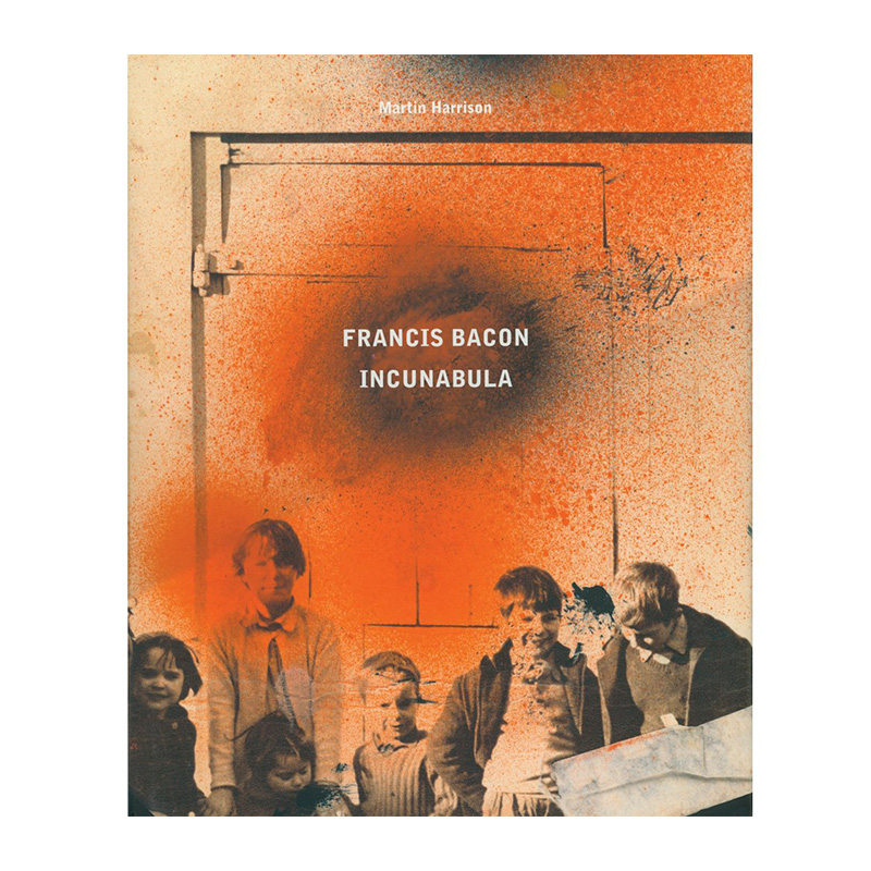 Incunabula by Martin Harrison – The Francis Bacon Shop: