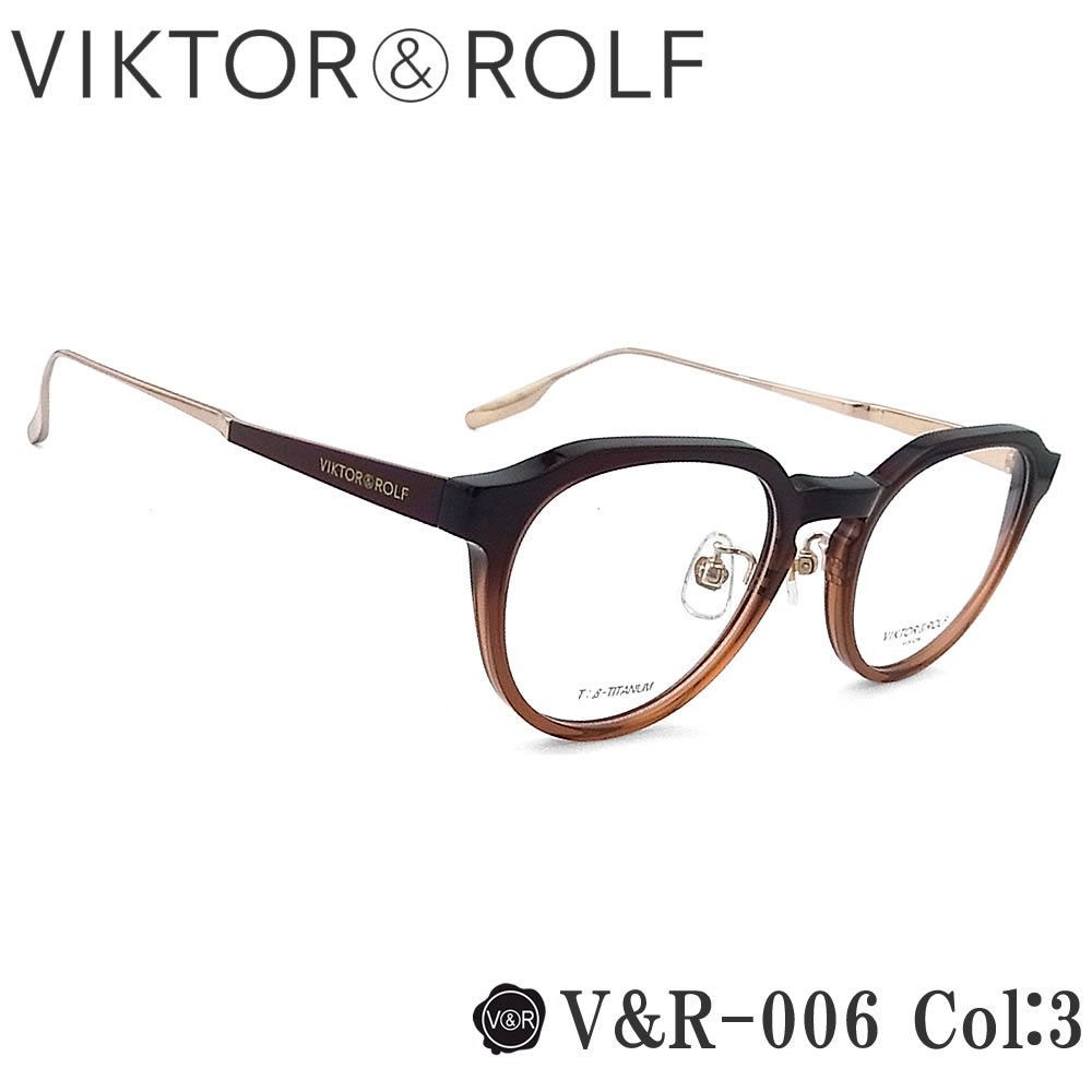 楽天市場】VIKTOR＆ROLF メガネ V＆R-006 col.1 ボストン めがね