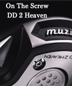 muziik On The Screw DD 2 HEAVEN Driver - プロショップVIVO｜地