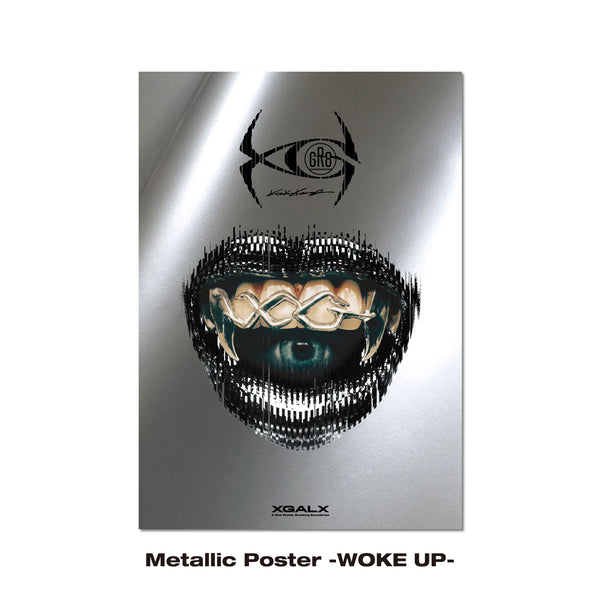 Metallic Poster -WOKE UP- – XGALX OFFICIAL SHOP