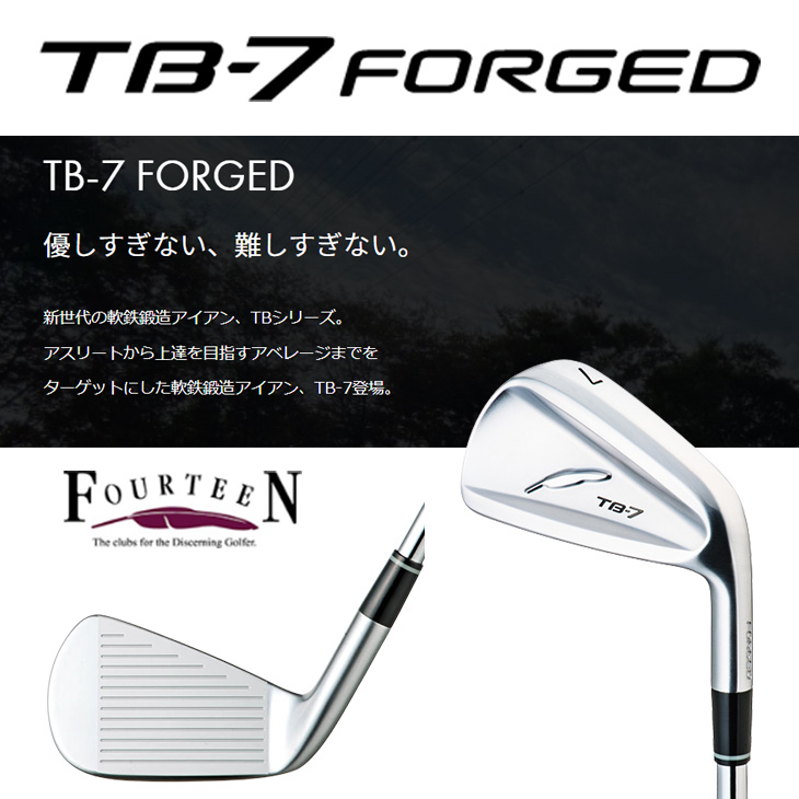 FOURTEEN（フォーティーン） TB-7 FORGED アイアン 5本set(6I-PW