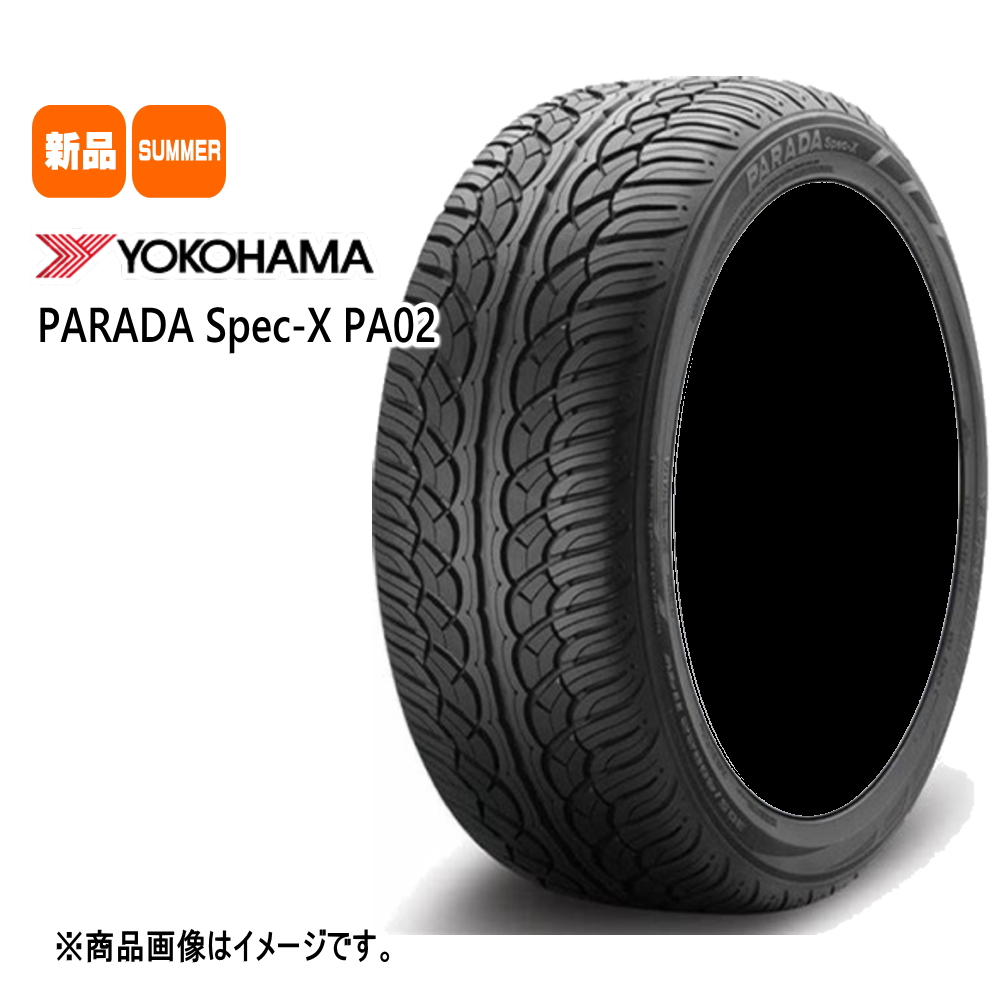 PARADA Spec-X 新品 4本 ヨコハマ パラダ スペックX PA02 285/40R22