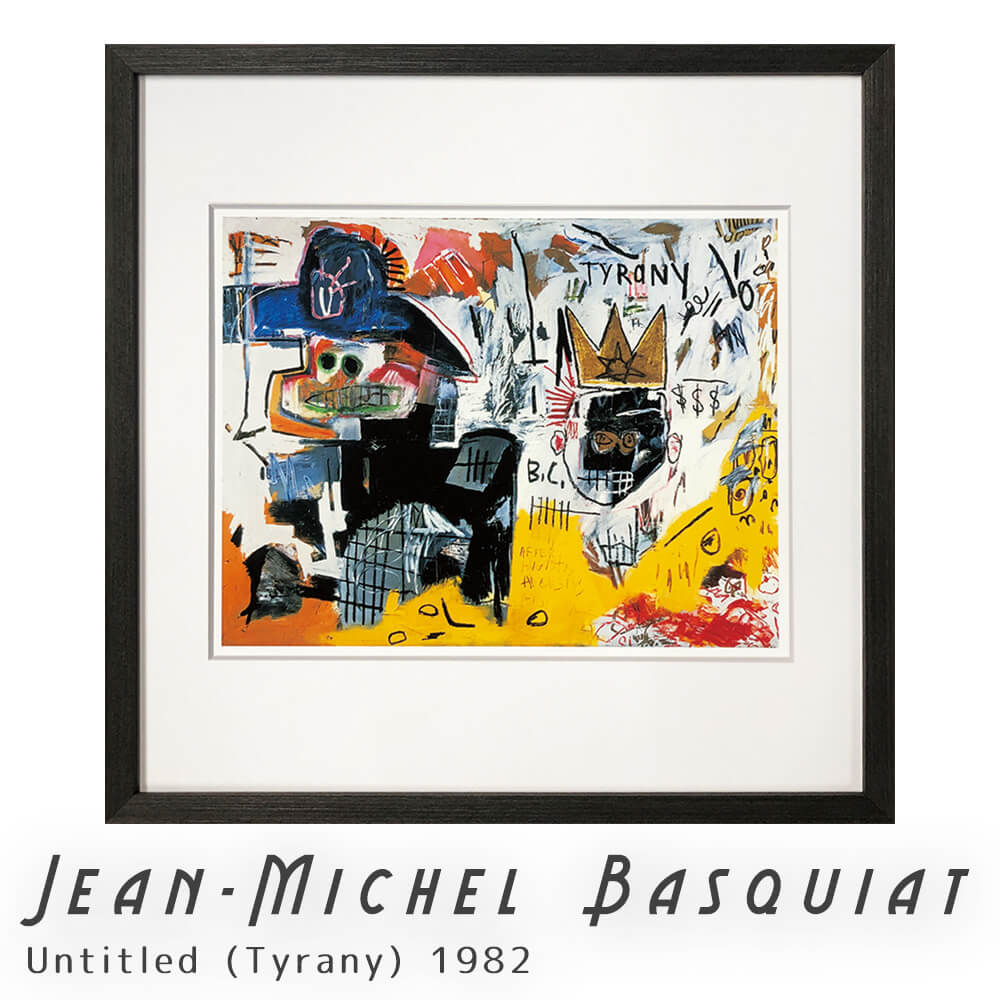 Jean-Michel Basquiat（ジャン ミシェル バスキア） Untitled (Tyrany