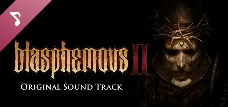 Steam：Blasphemous 2 - OST