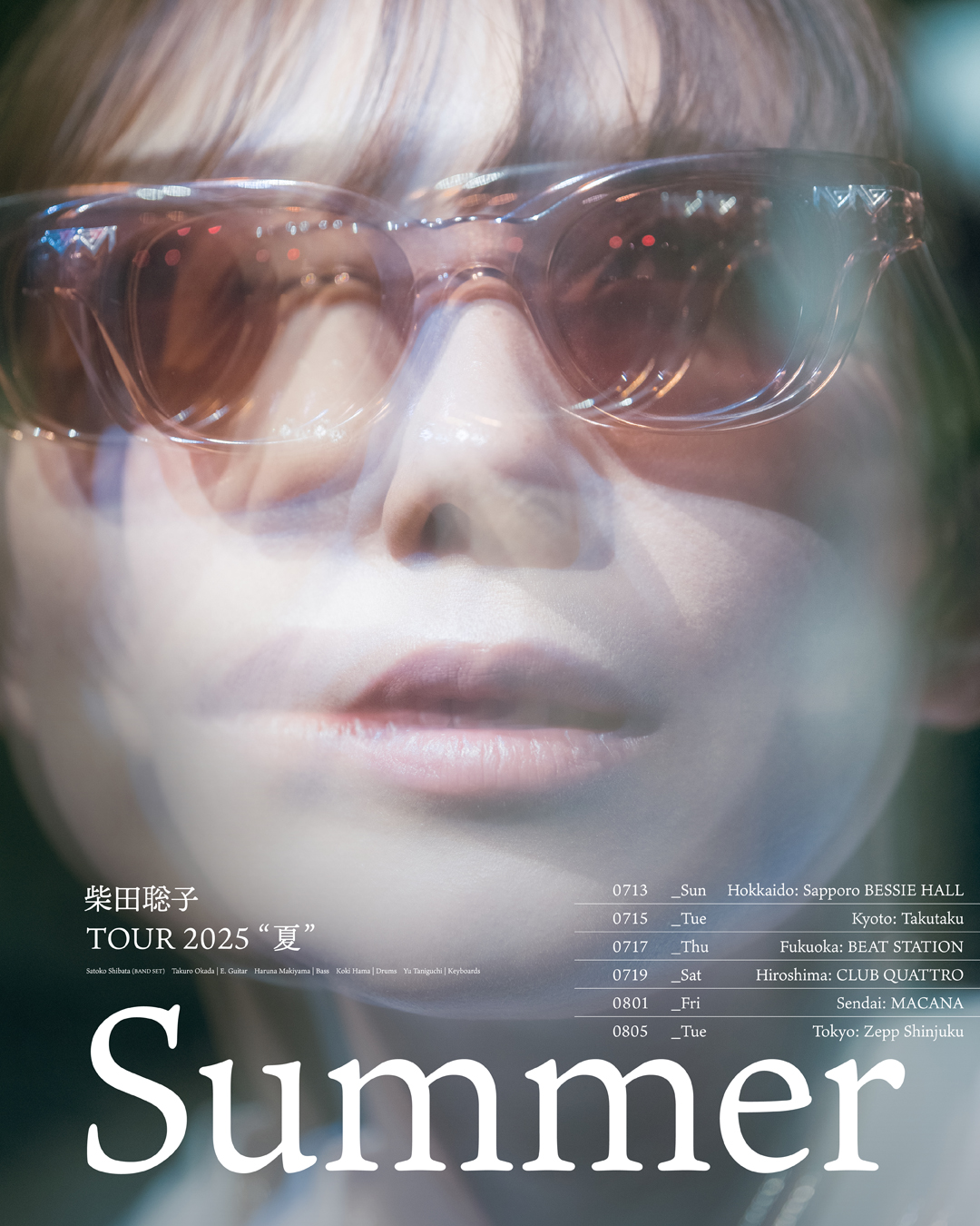 柴田聡子 Tour 2025 “夏” 京都公演 [BAND SET] | 柴田聡子 / SHIBATA