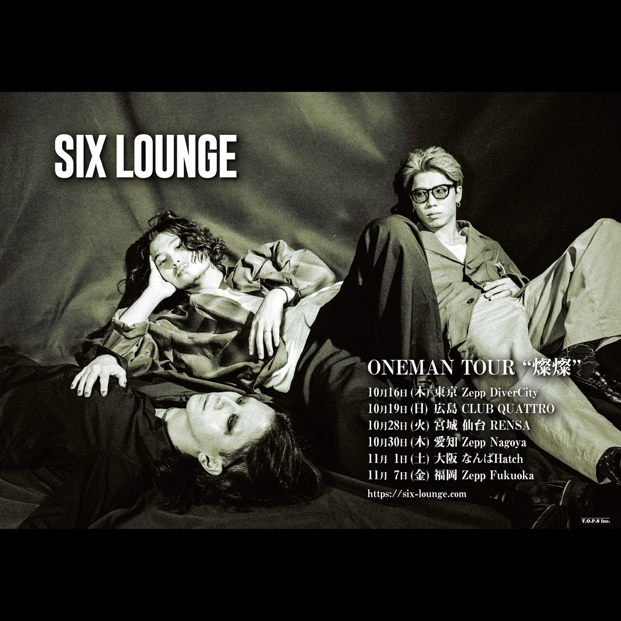 SIX LOUNGE ONEMAN TOUR