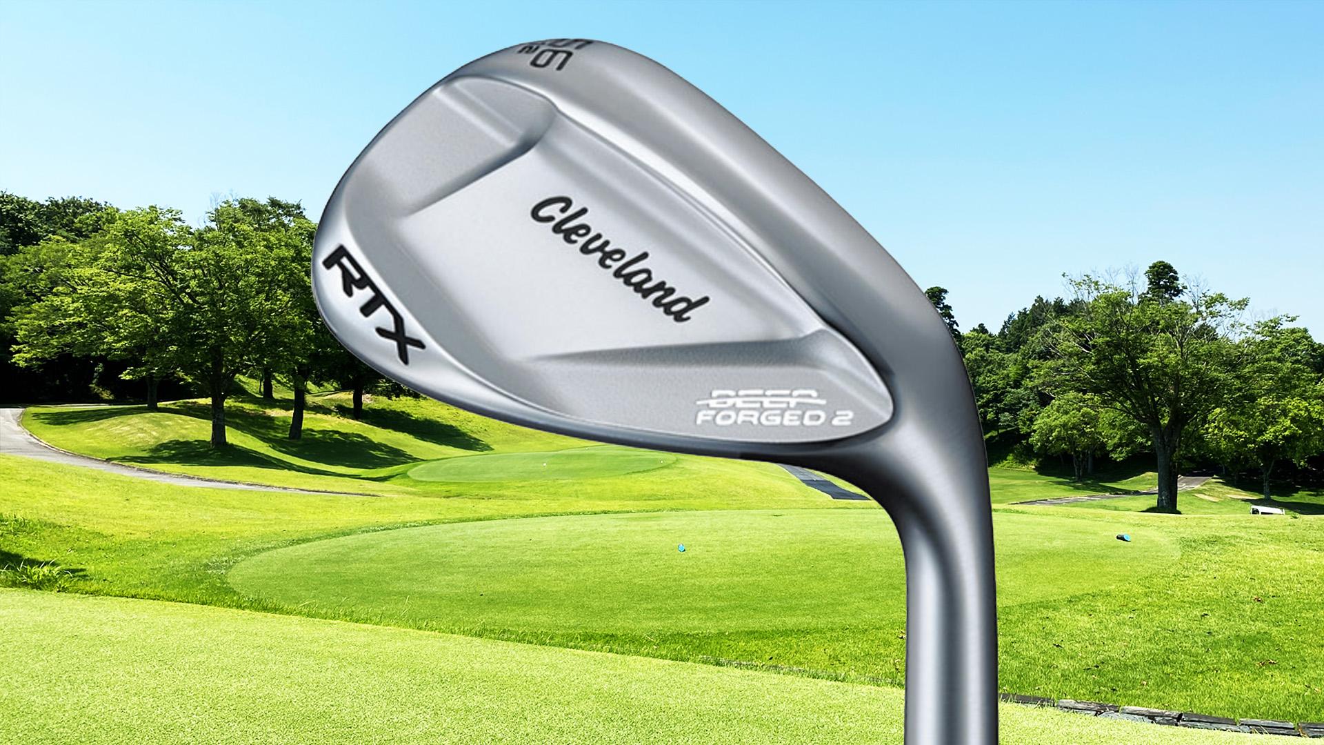 非常に扱いやすい！クリーブランド「RTX DEEP FORGED2 ウェッジ