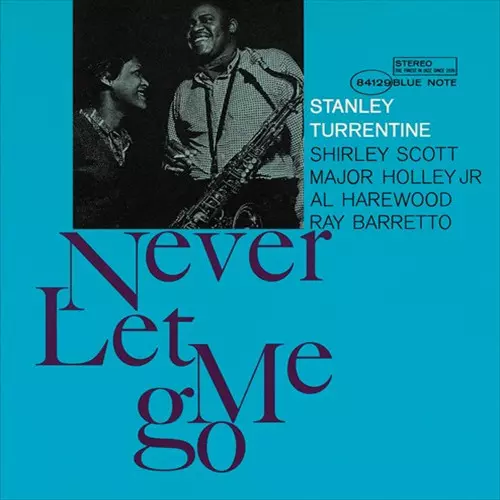 NEVER LET ME GO / ネヴァー・レット・ミー・ゴー +1/STANLEY