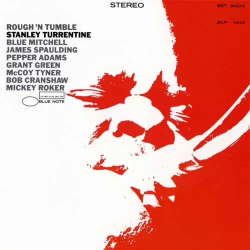 ROUGH 'N TUMBLE / ラフ・ン・タンブル/STANLEY TURRENTINE/スタンリー