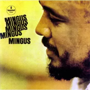 MINGUS MINGUS MINGUS MINGUS MINGUS / ファイヴ・ミンガス(SHM-SACD