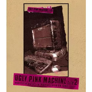 UGLY PINK MACHINE file2/hide｜日本のロック｜ディスクユニオン
