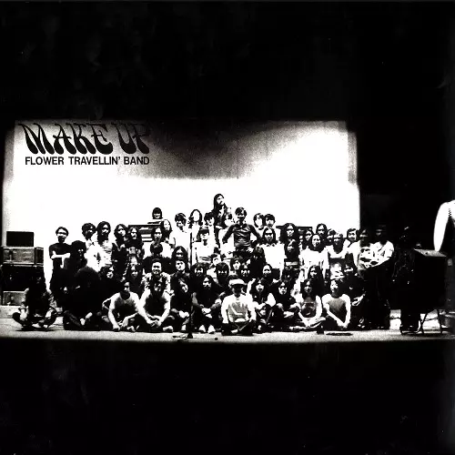 MAKE UP - LIMITED VINYL/FLOWER TRAVELLIN' BAND/フラワー