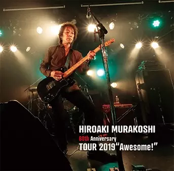 TOUR 2019 “Awesome!”/HARRY(村越弘明)｜日本のロック｜ディスク