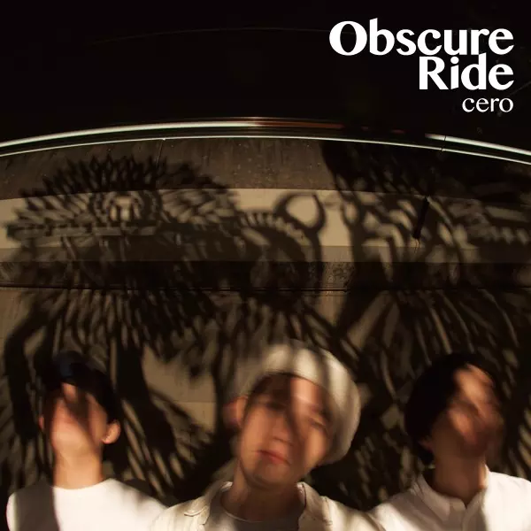 Obscure Ride (LP)/cero/2LP ダブルジャケット 歌詞・クレジット付属
