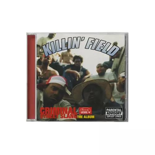 CRIMINAL STREET SLANG: THE ALBUM (CD / REISSUE)/KILLIN' FIELD