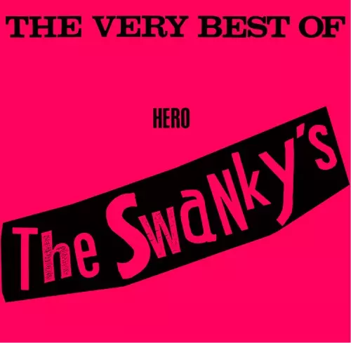 THE VERY BEST OF HERO The Swanky's(CD)/SWANKYS/スワンキーズ｜PUNK