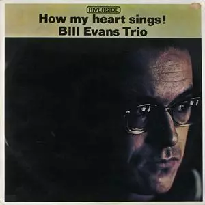 HOW MY HEART SINGS!/BILL EVANS/ビル・エヴァンス｜JAZZ｜ディスク