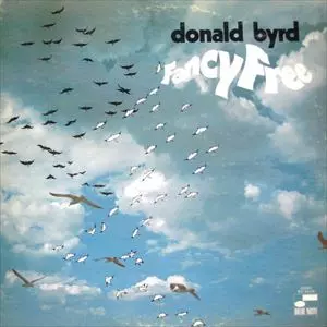 FANCY FREE/DONALD BYRD/ドナルド・バード｜JAZZ｜ディスクユニオン