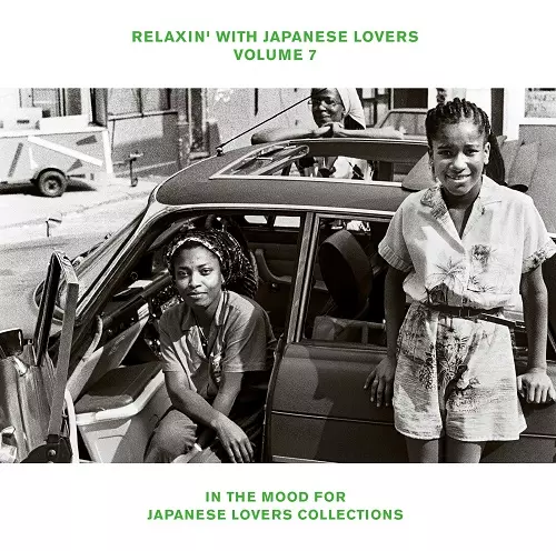 RELAXIN' WITH JAPANESE LOVERS VOLUME 7 IN THE MOOD FOR JAPANESE