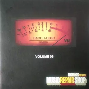 MUSIC REPAIR SHOP VOL.6/BACH LOGIC/バック・ロジック｜HIPHOP/R&B