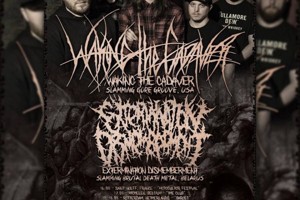 Waking The Cadaver (USA), Extermination Dismemberment (BY