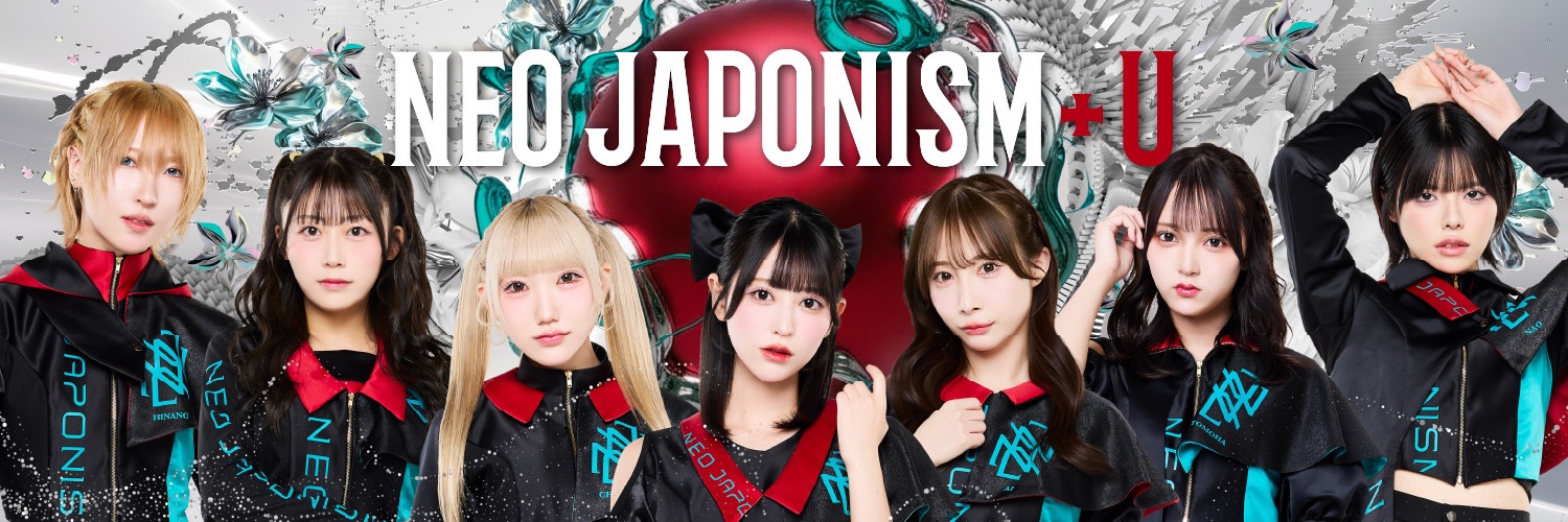 NEO JAPONISMのファンクラブ | NEO JAPONISM FC +U