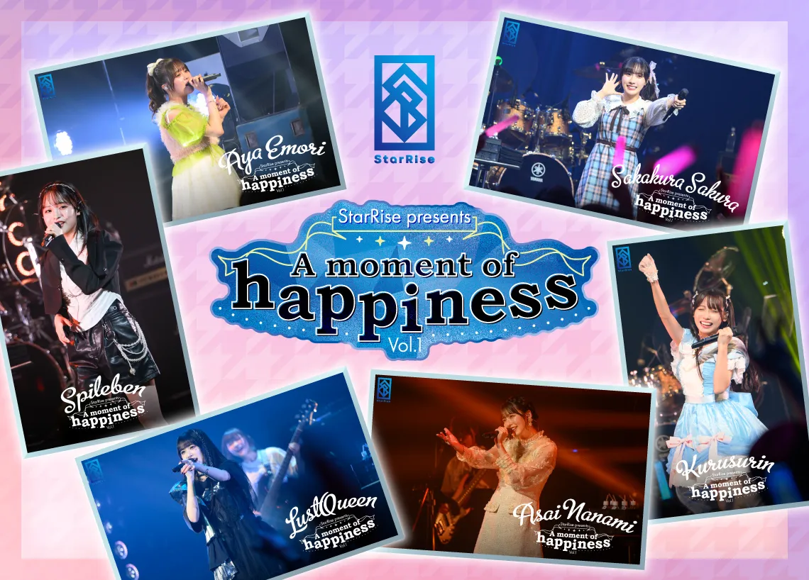 StarRise presents A moment of happiness Vol.1