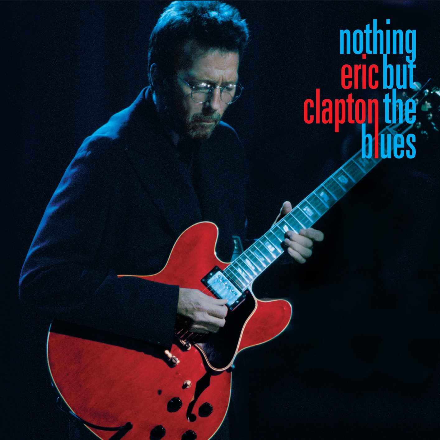 Nothing But the Blues Live (Remastered)
