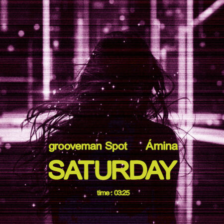 grooveman Spot、〈w.a.u〉のR&Bシンガー・Áminaを迎えた新曲“Saturday