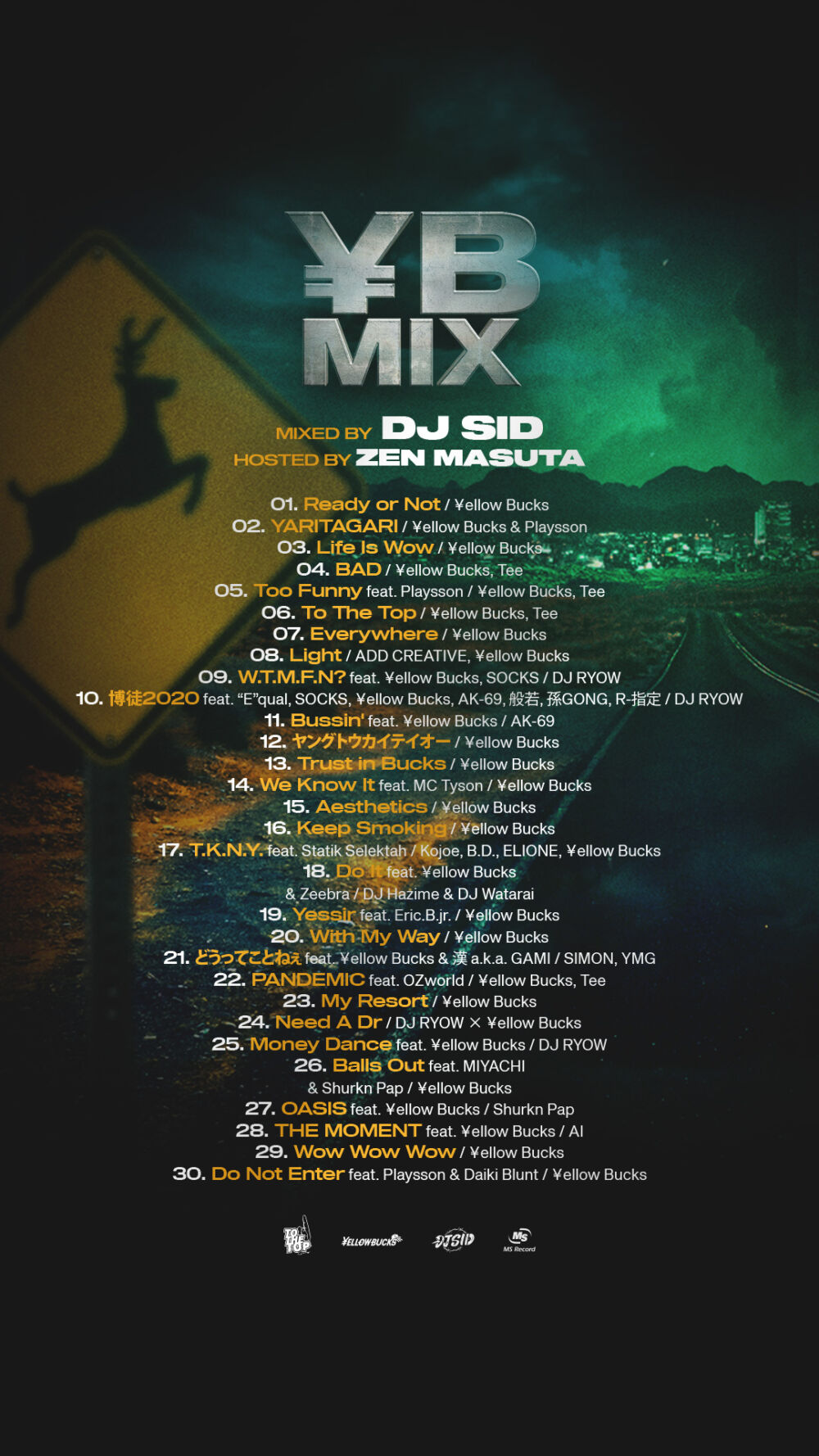 TTTG所属、DJ SIDによる¥ellow Bucksベスト・ミックスが完全限定生産盤