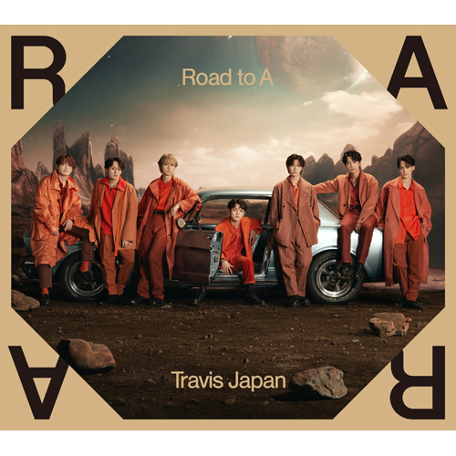Road to A【CD】 | Travis Japan | UNIVERSAL MUSIC STORE ANNEX