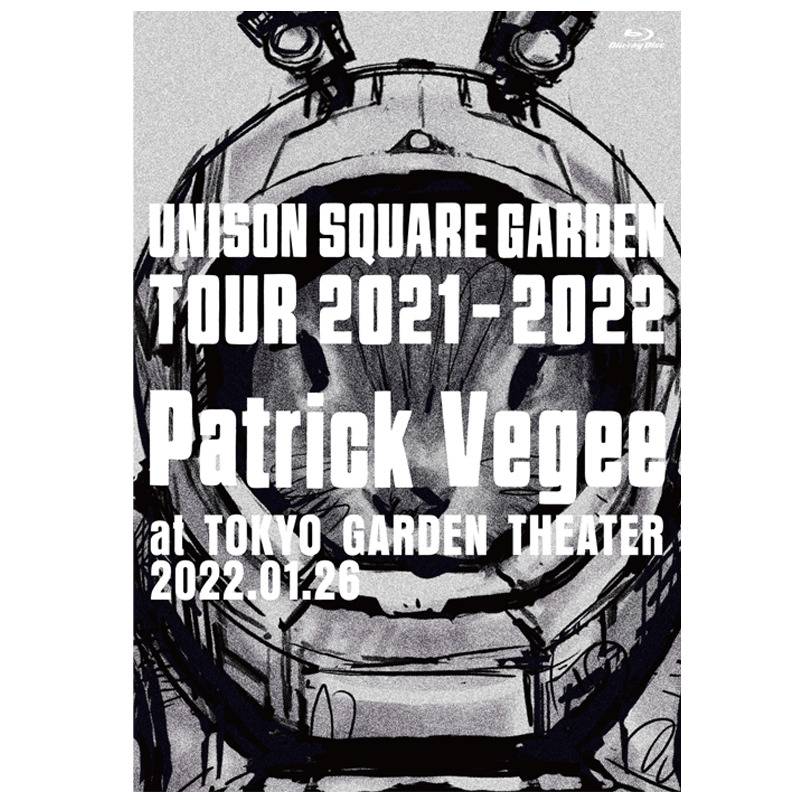 DVD］UNISON SQUARE GARDEN TOUR 2021-2022「Patrick Vegee」at TOKYO