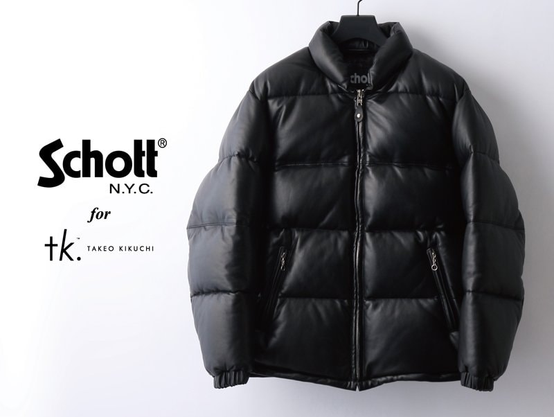 NEWS] 豪華ノベルティ付き！Schott別注レザーダウンジャケット