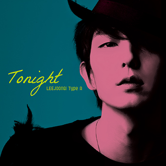 Tonight」Type A（CD+DVD）/イ・ジュンギ｜IMXストア
