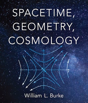 Spacetime, Geometry, Cosmology – Dover Publications