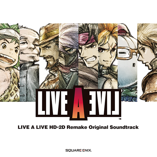 LIVE A LIVE HD-2D Remake Original Soundtrack | スクウェア