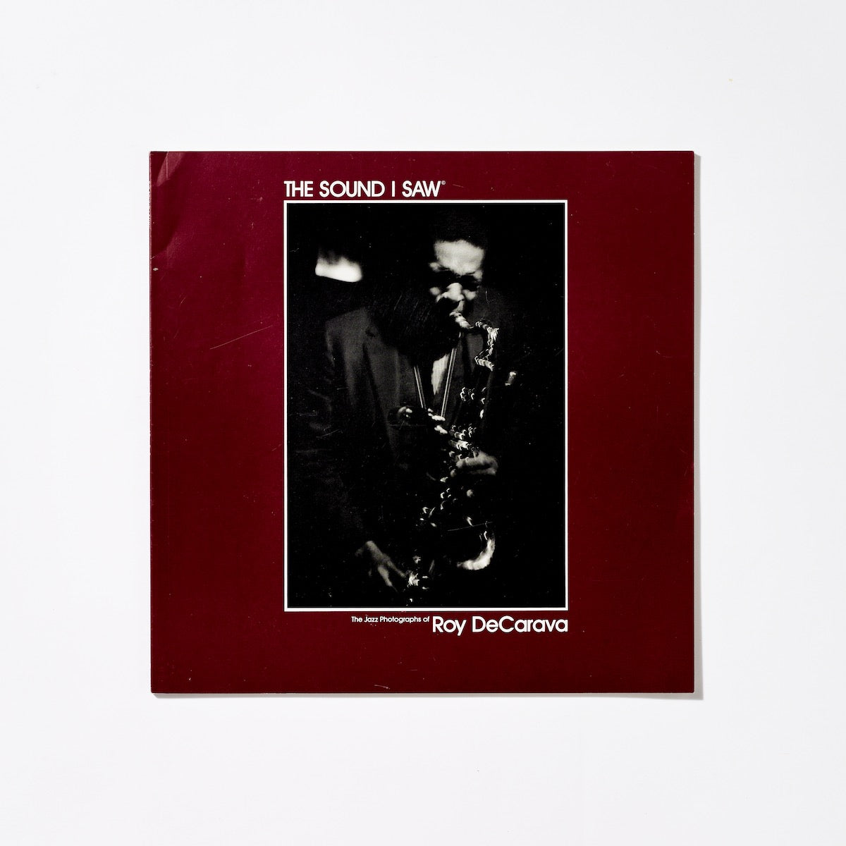 The Sound I Saw: The Jazz Photographs of Roy DeCarava - STUDIO STORE