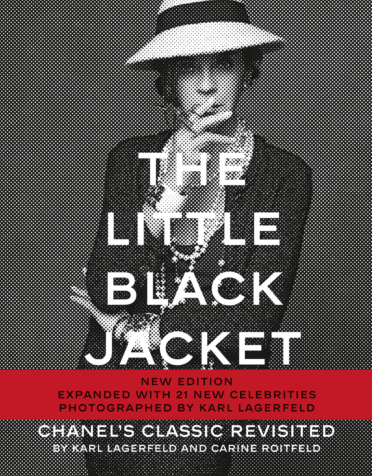 The Little Black Jacket - Karl Lagerfeld, Carine Roitfeld - Steidl