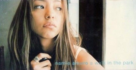 8.【a walk in the park／1996】安室奈美恵 | Rainbow Drop 〜韓国