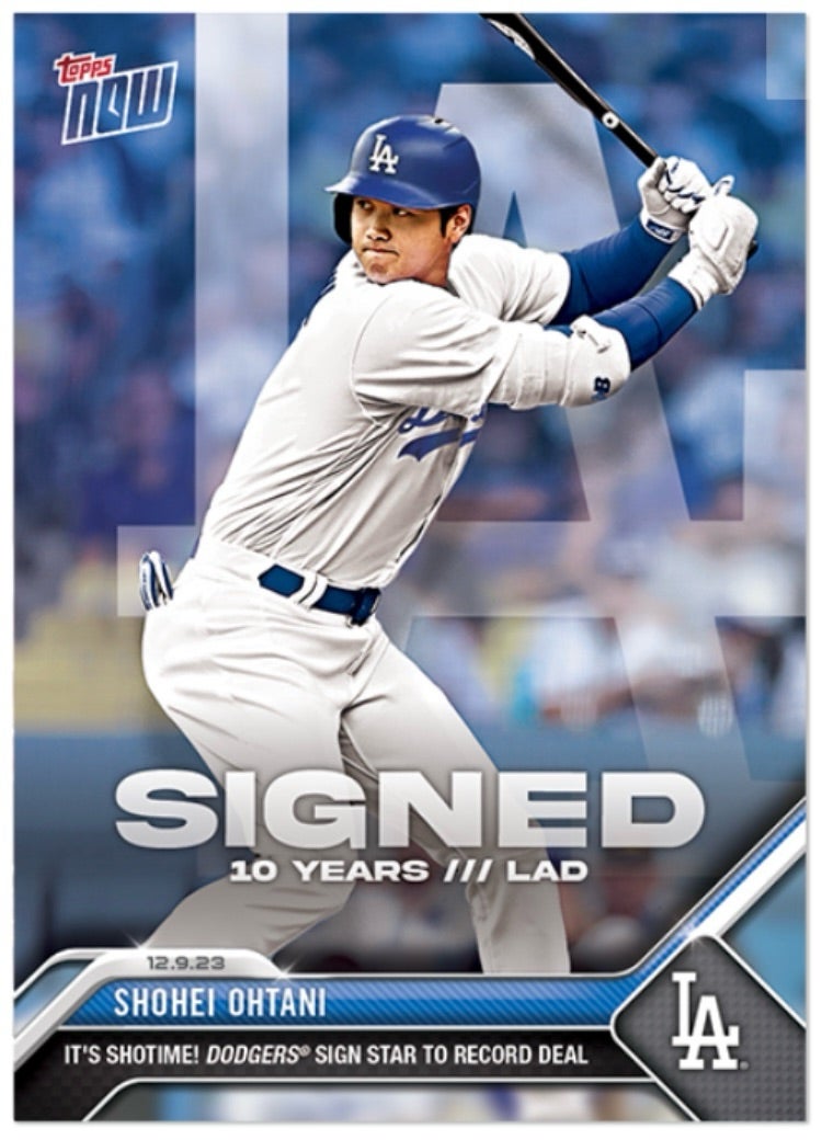 大谷翔平ドジャース入団！Topps Now発売 | MatsuのMLB観戦記