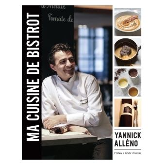 Ma cuisine de bistrot 125 recettes du terroir parisien - relié