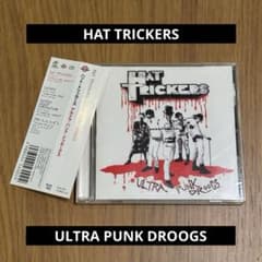 HAT TRICKERS ハットトリッカーズ ULTRA PUNK DROOGS - メルカリ