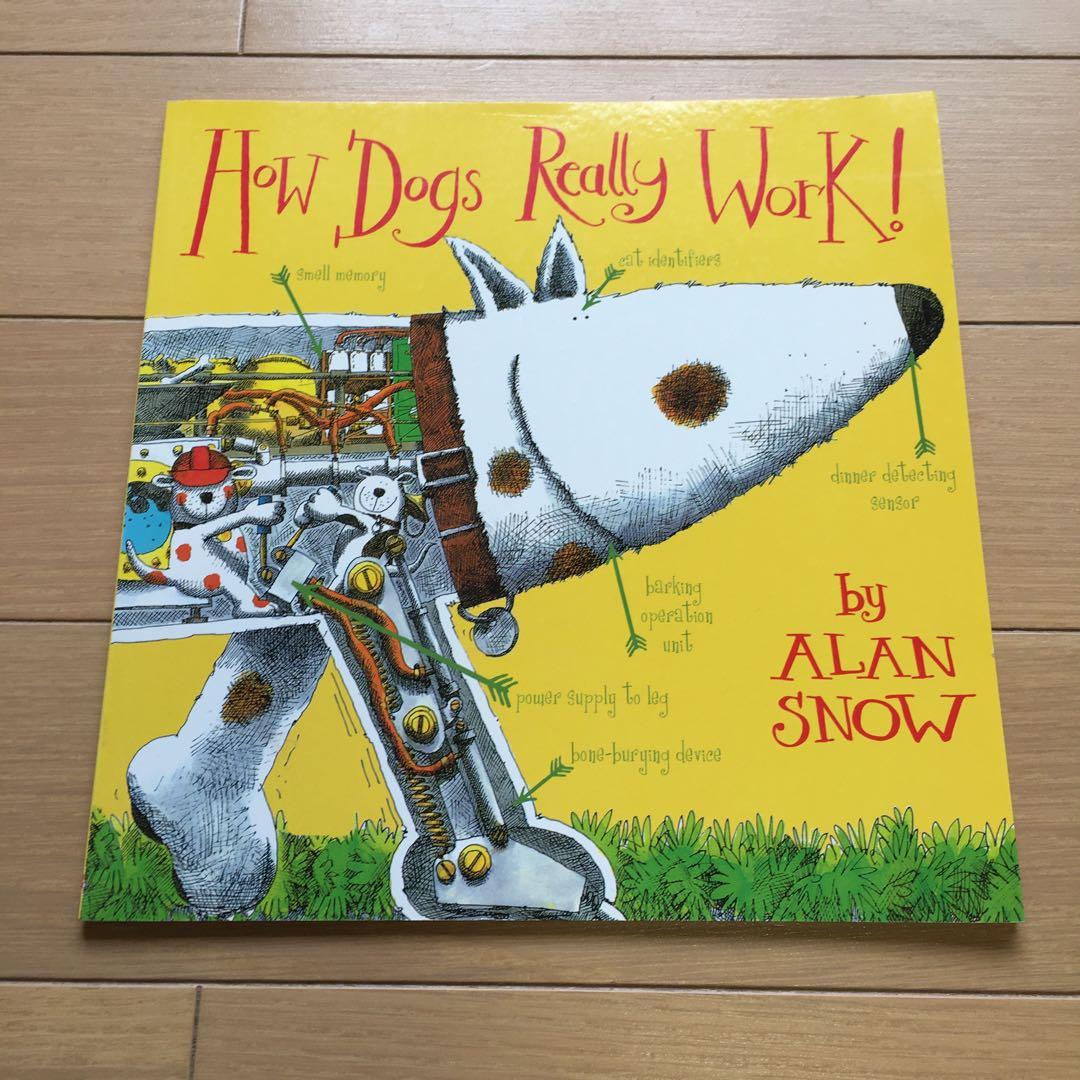 【How Dogs Really Work! 】by Alan  How Dogs Really Work!: Snow, Alan: 9780007309917: Amazon.com: Books