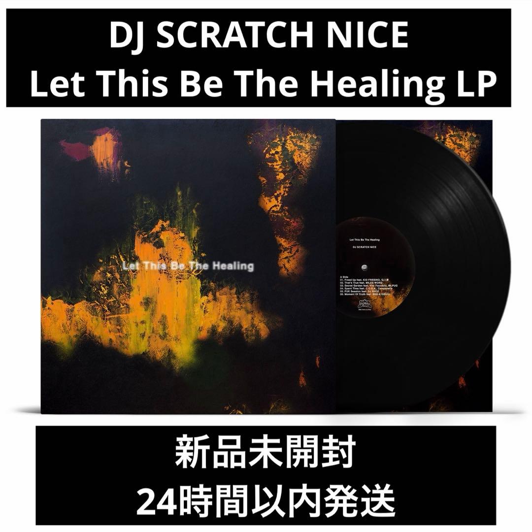 DJ SCRATCH NICE Let This Be The Healing
