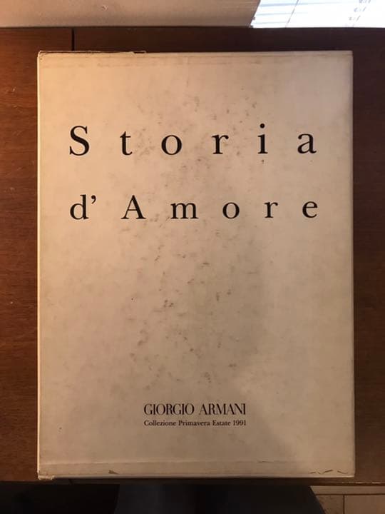 GIORGIO ARMANI Storia d' Amore 1991 カタログ Storia d' Amore. Giorgio Armani: Collezione Primavera Estate 1991