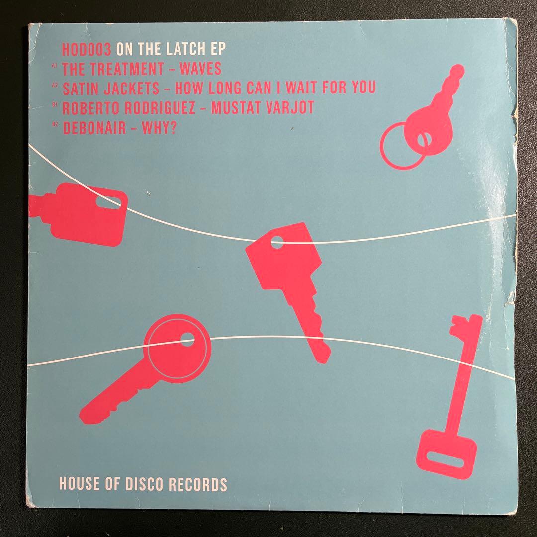 洋楽 ON THE LATCH EP - HOUSE OF DISCO ON THE LATCH EP - HOUSE OF DISCO